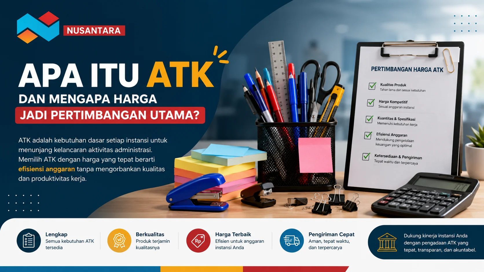 Banner ilustrasi perlengkapan ATK kantor seperti pulpen, kertas, map, dan kalkulator dengan desain modern bertema efisiensi pengadaan instansi.
