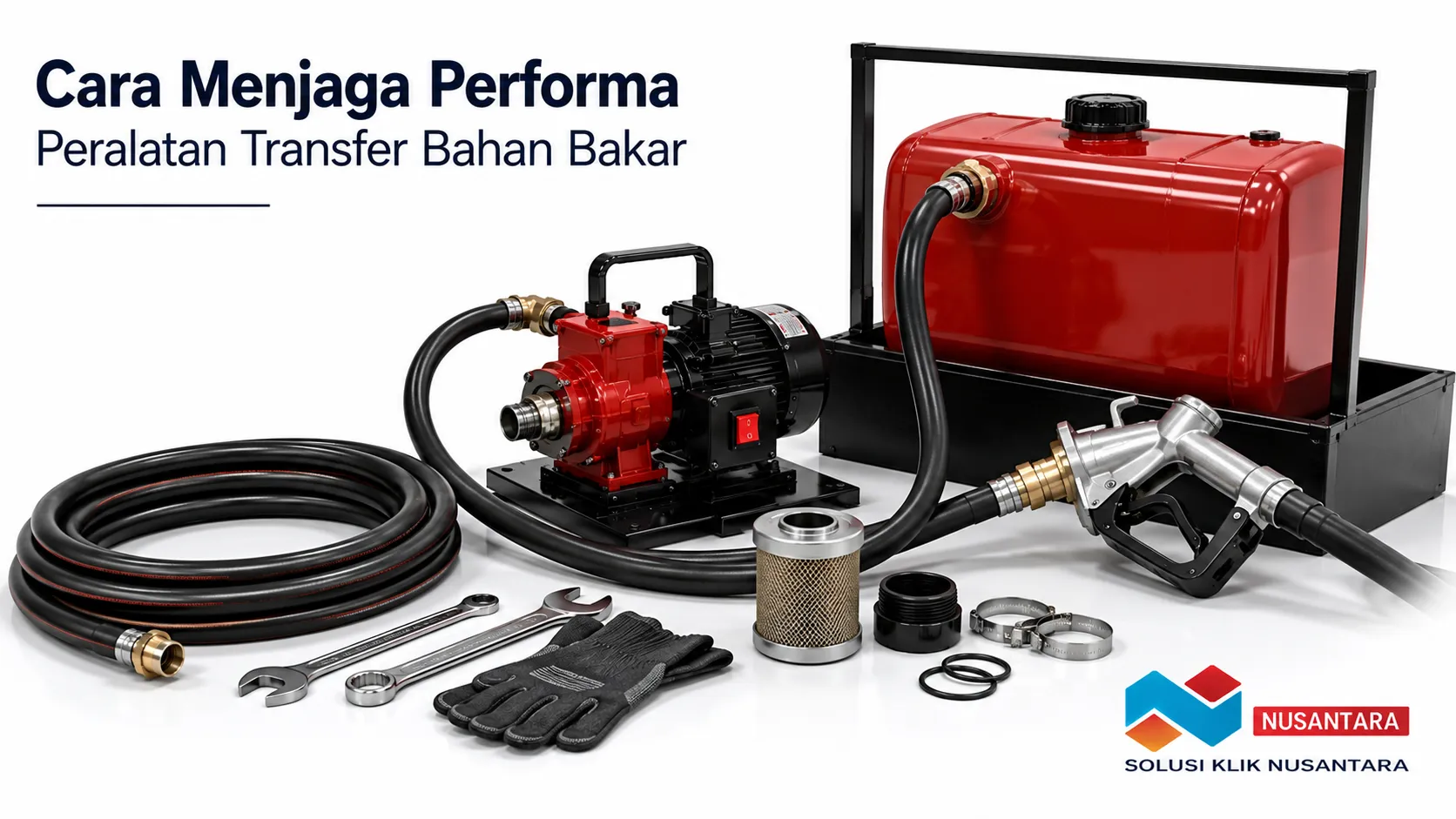 Gasoline pump, tangki bahan bakar, selang transfer, nozzle, filter, dan komponen pendukung tersusun rapi sebagai bagian dari perawatan peralatan transfer bahan bakar.