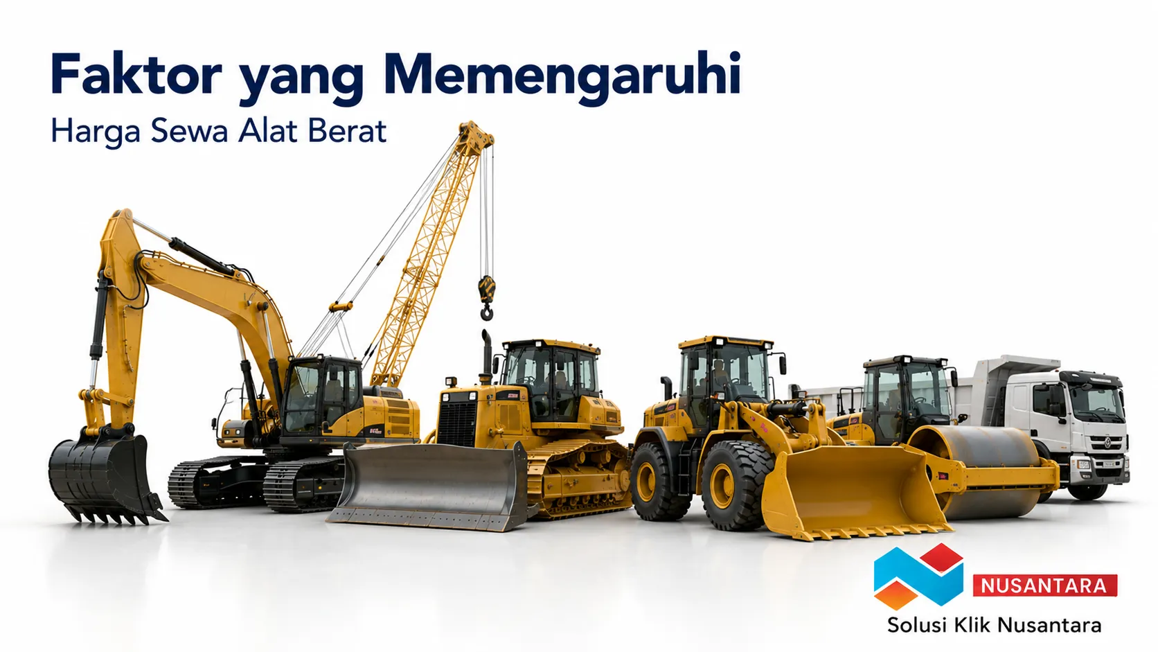 Berbagai alat berat konstruksi yang menunjukkan faktor-faktor yang memengaruhi harga sewa alat berat untuk kebutuhan proyek.