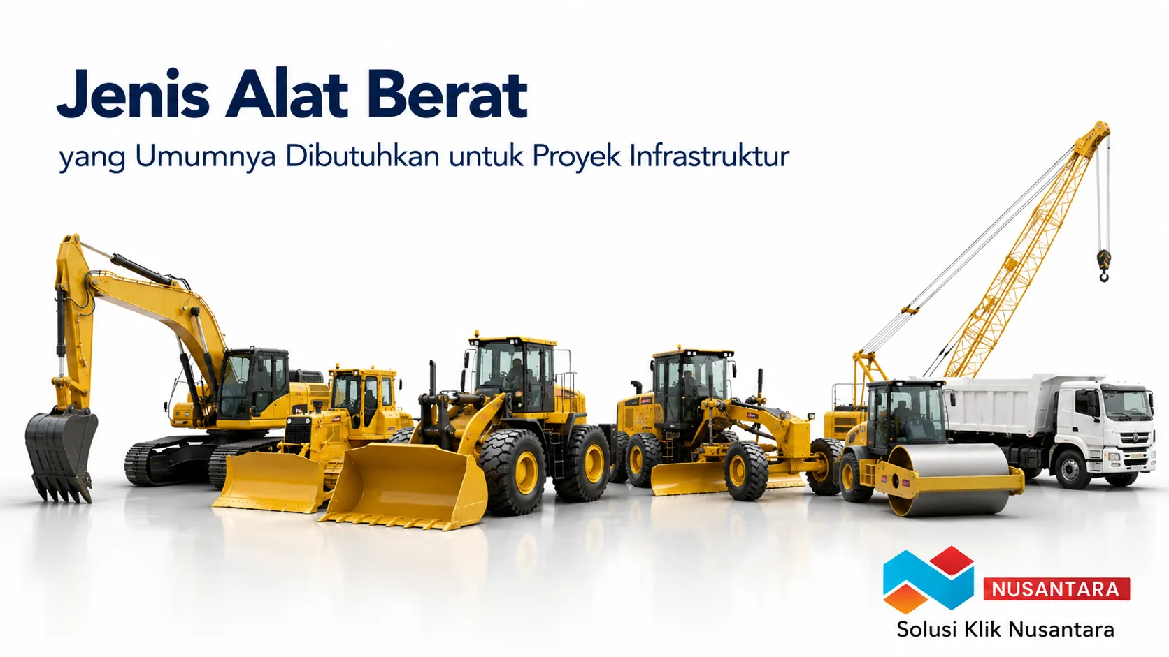 Beragam jenis alat berat untuk proyek infrastruktur, seperti excavator, bulldozer, wheel loader, motor grader, crane, dan compactor.