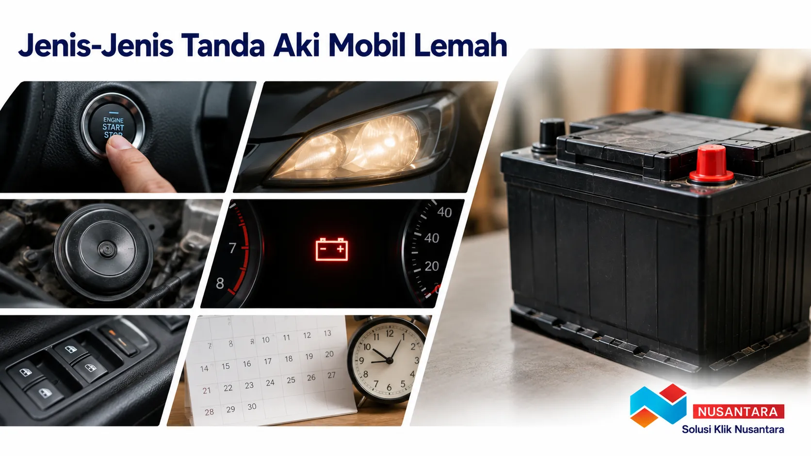 Banner menampilkan foto realistis aki mobil dengan ilustrasi beberapa gejala aki lemah, seperti starter sulit, lampu redup, dan indikator aki, serta logo Solusi Klik Nusantara di pojok kanan bawah.