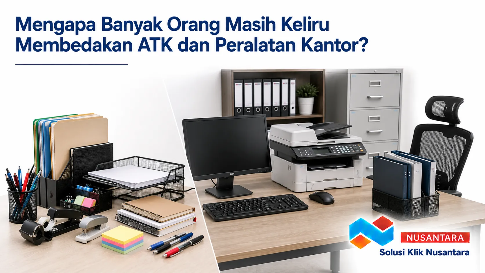 Perbedaan ATK dan peralatan kantor berdasarkan fungsi serta masa penggunaannya.