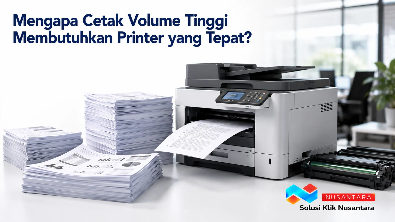 Printer laser mencetak dokumen dalam jumlah besar sebagai ilustrasi kebutuhan printer untuk volume cetak tinggi di lingkungan kerja.