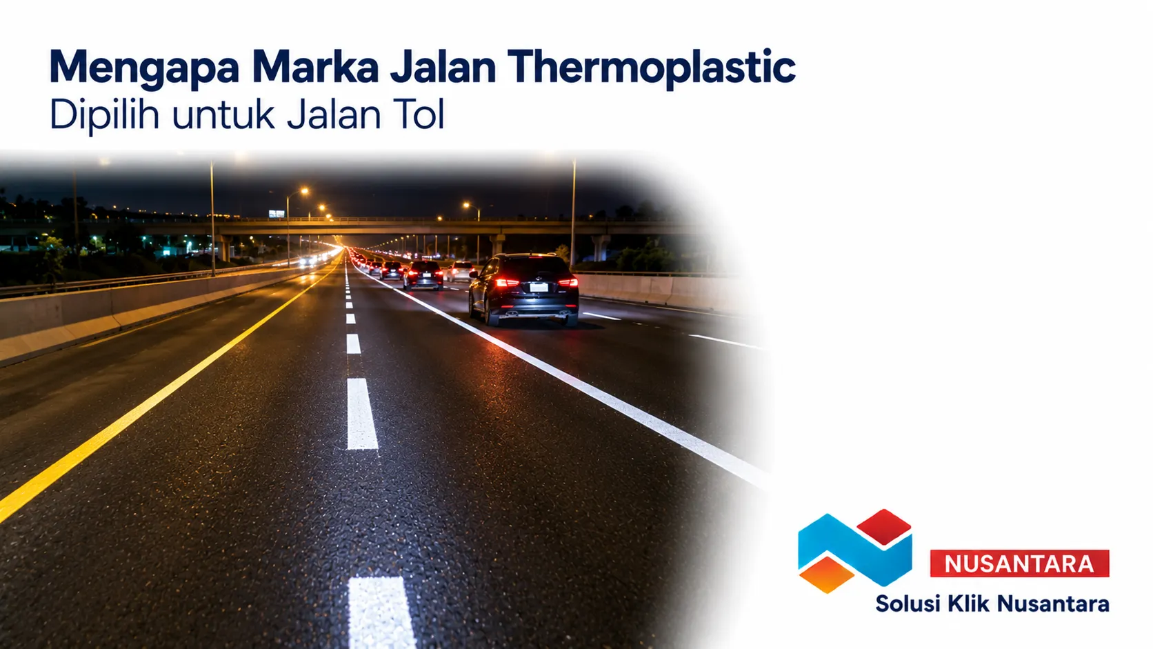 Marka jalan thermoplastic reflektif pada jalan tol untuk meningkatkan visibilitas dan keselamatan berkendara.