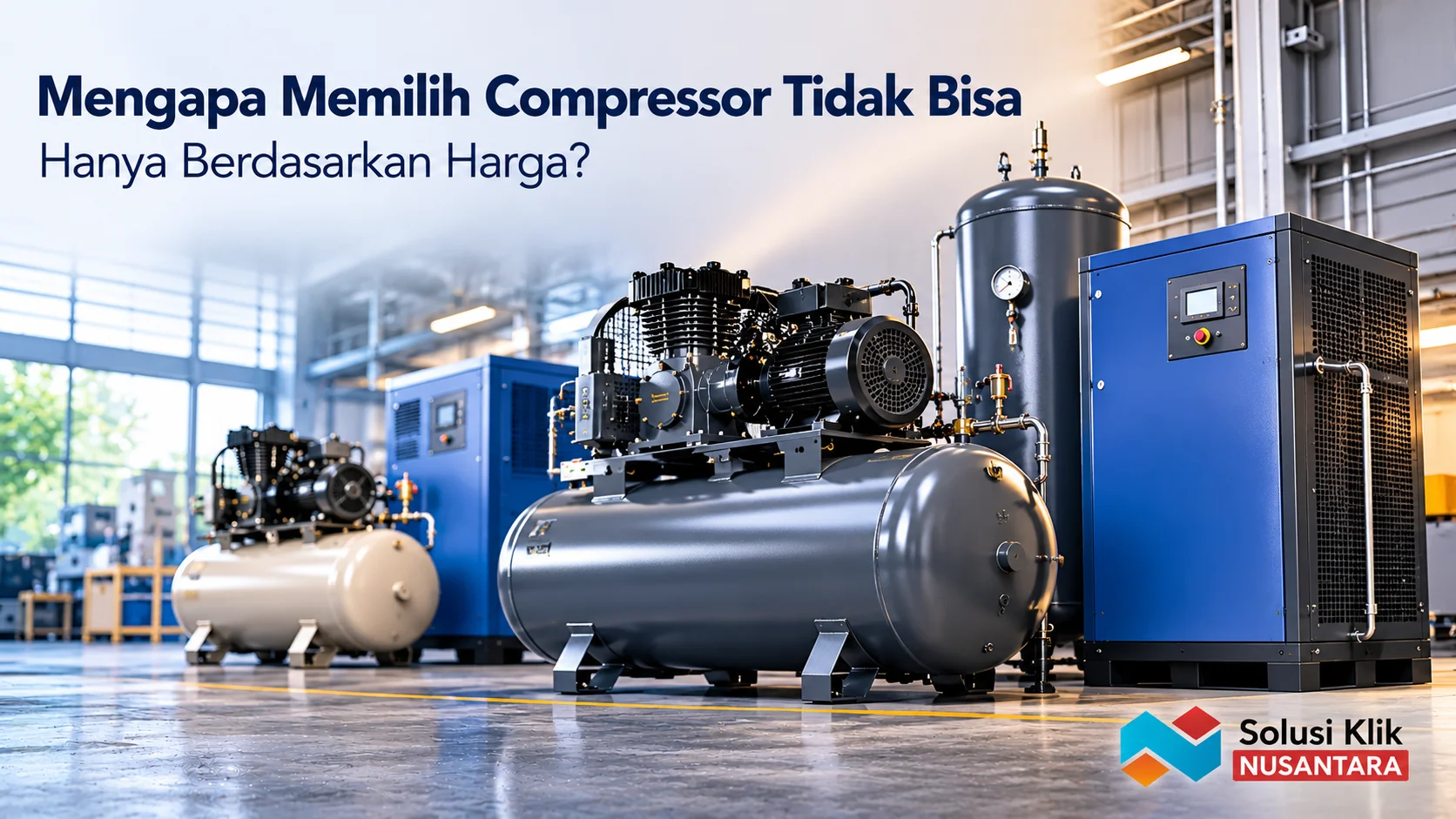 Compressor industri untuk mendukung pemilihan kapasitas dan tekanan kerja yang tepat