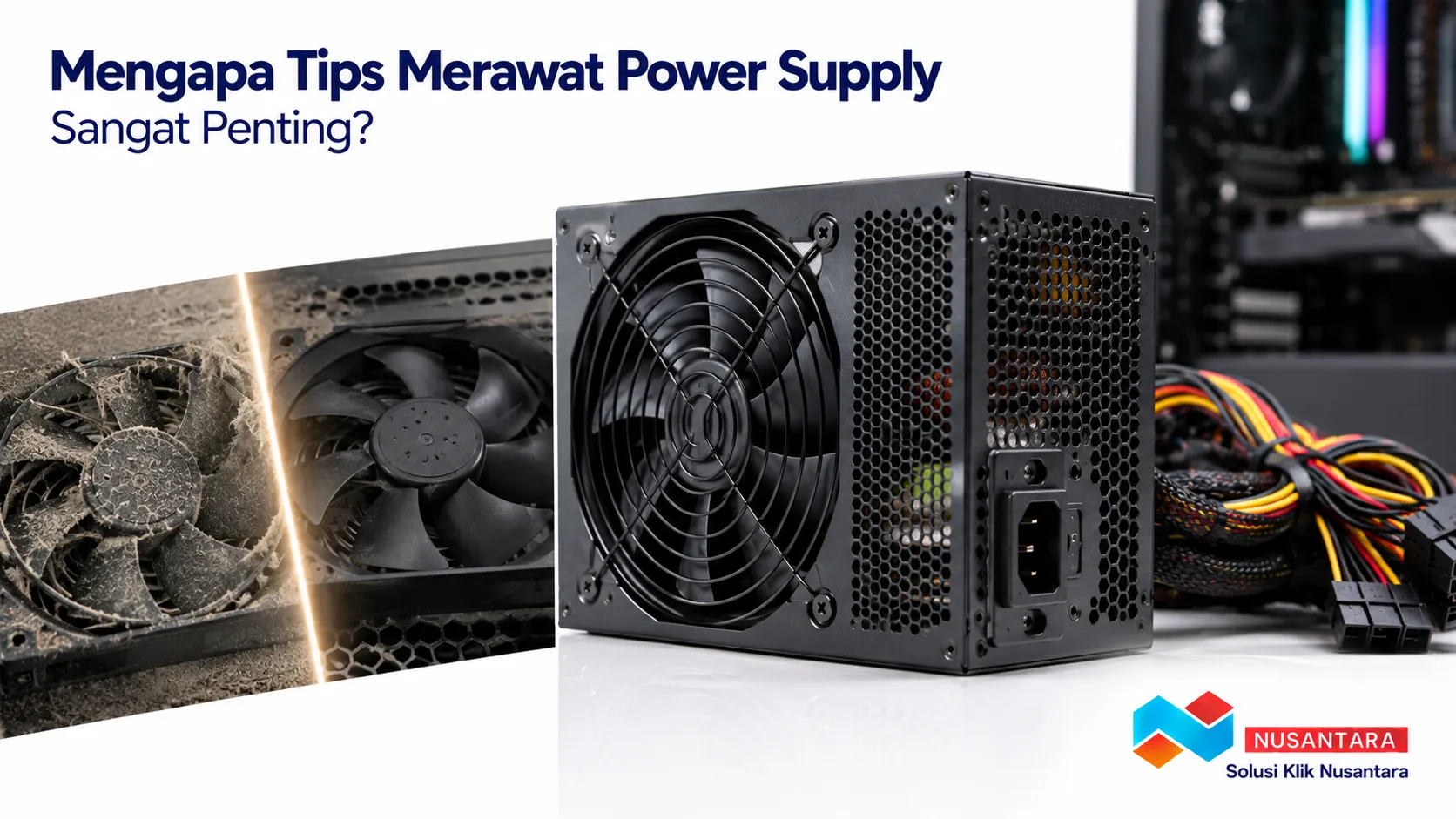 Banner menampilkan foto realistis power supply yang bersih dan terawat dengan fokus pada produk, dilengkapi logo Solusi Klik Nusantara di pojok kanan bawah.