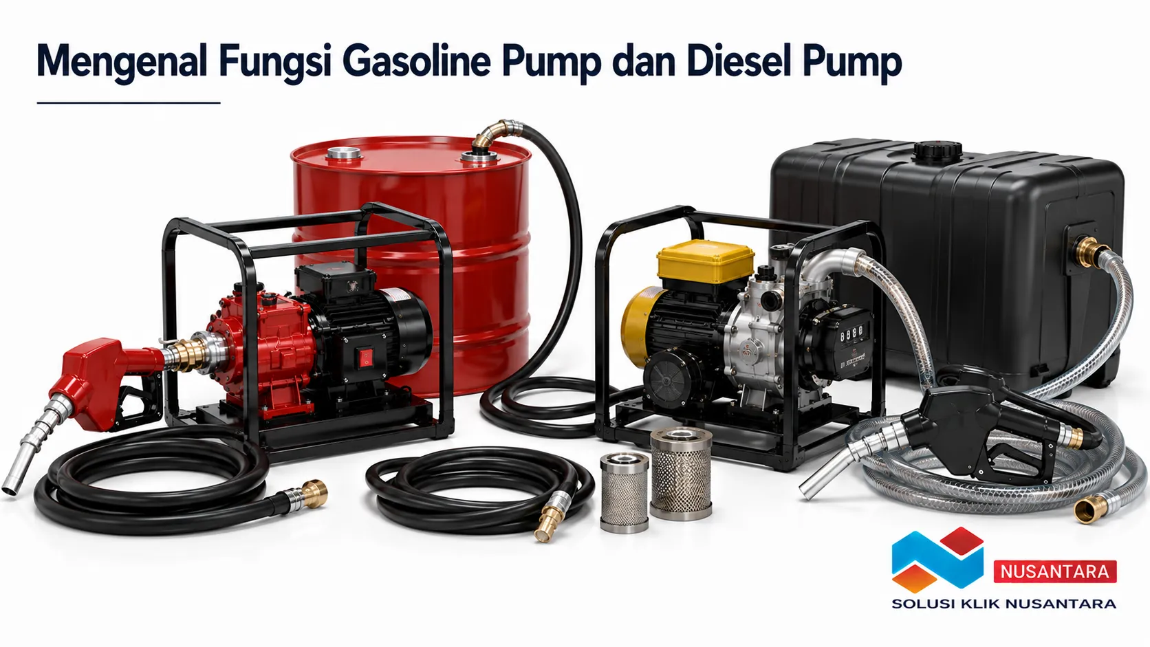 Gasoline pump dan diesel pump ditampilkan bersama tangki, selang transfer, nozzle, dan filter sebagai bagian dari sistem pemindahan bahan bakar.