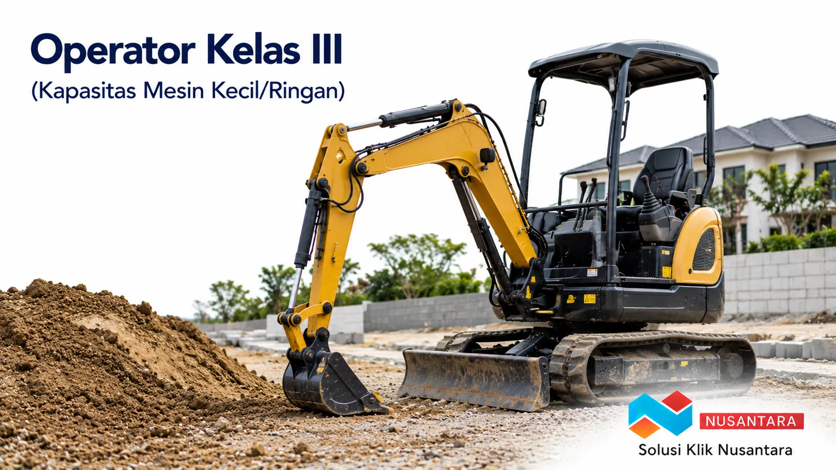 Mini excavator berkapasitas kecil untuk mendukung operasional operator alat berat Kelas III pada proyek konstruksi ringan.