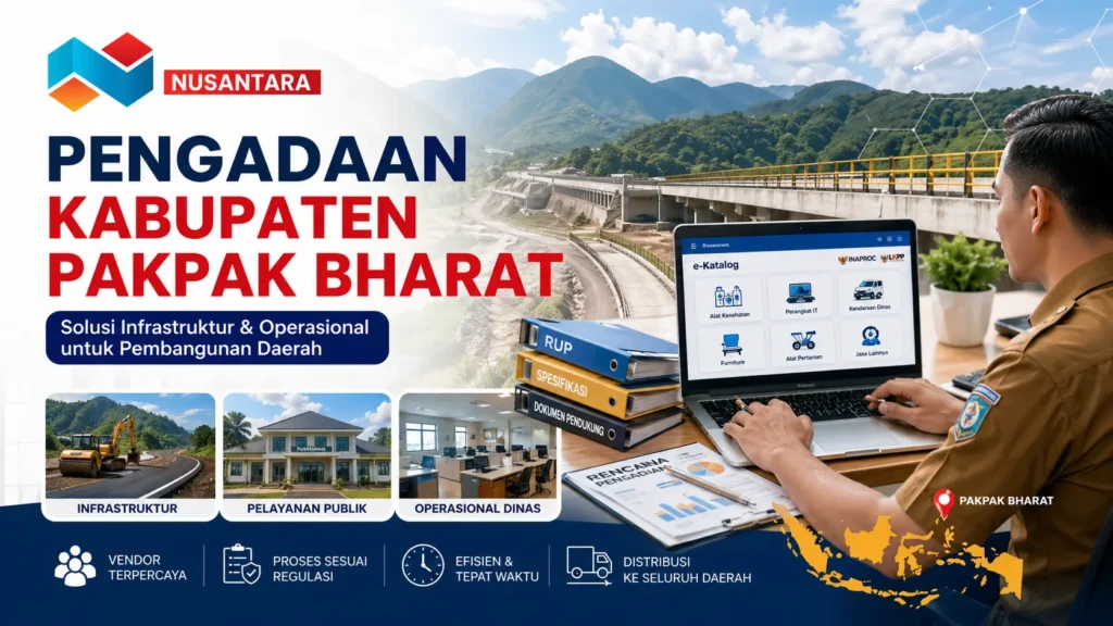 Banner promosi pengadaan Kabupaten Pakpak Bharat menampilkan PNS menggunakan laptop e-Katalog, latar belakang infrastruktur jalan dan pegunungan.