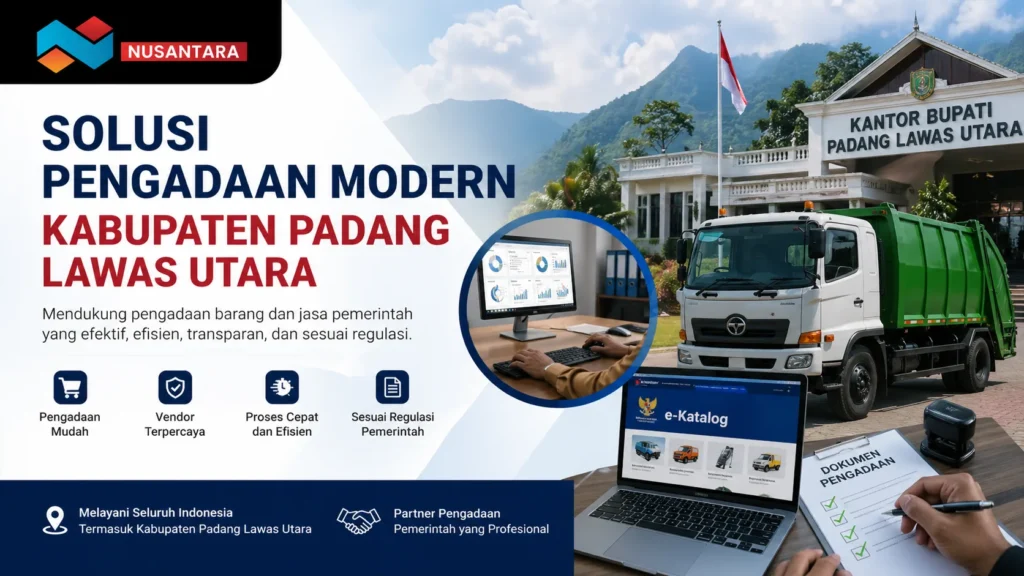 Banner promosi solusi pengadaan modern Kabupaten Padang Lawas Utara dengan ilustrasi kantor bupati, truk amrol, dan sistem e-Katalog.
