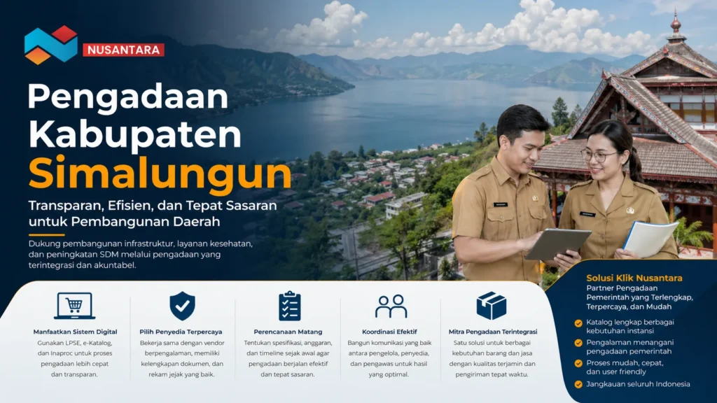Banner ilustrasi pengadaan Kabupaten Simalungun dengan latar Danau Toba, menampilkan dua PNS sedang berdiskusi menggunakan tablet, dilengkapi poin solusi pengadaan digital serta logo Solusi Klik Nusantara.