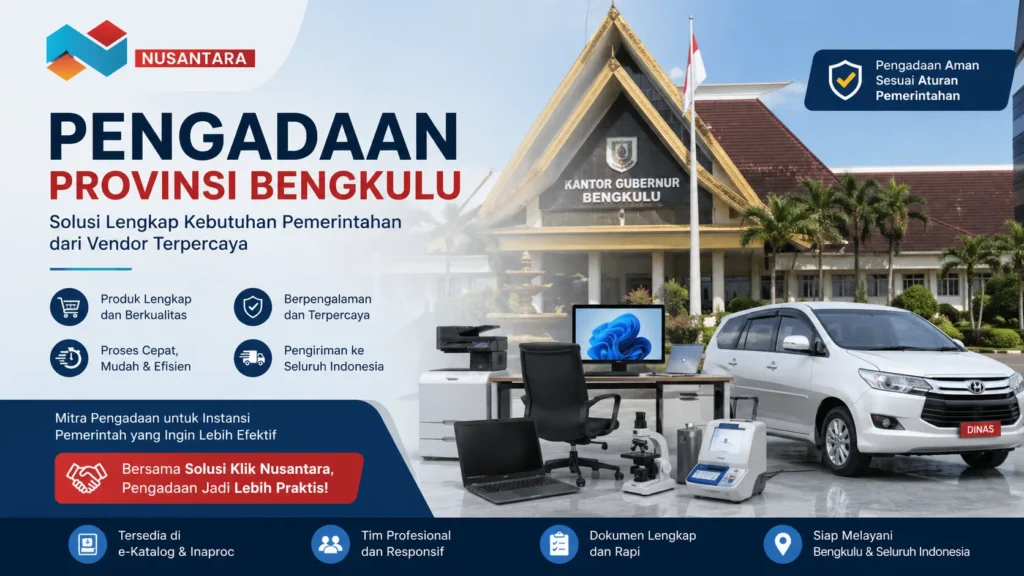 Banner pengadaan Provinsi Bengkulu dengan logo Solusi Klik Nusantara, gedung gubernur, alat kantor, alat kesehatan, dan kendaraan dinas.