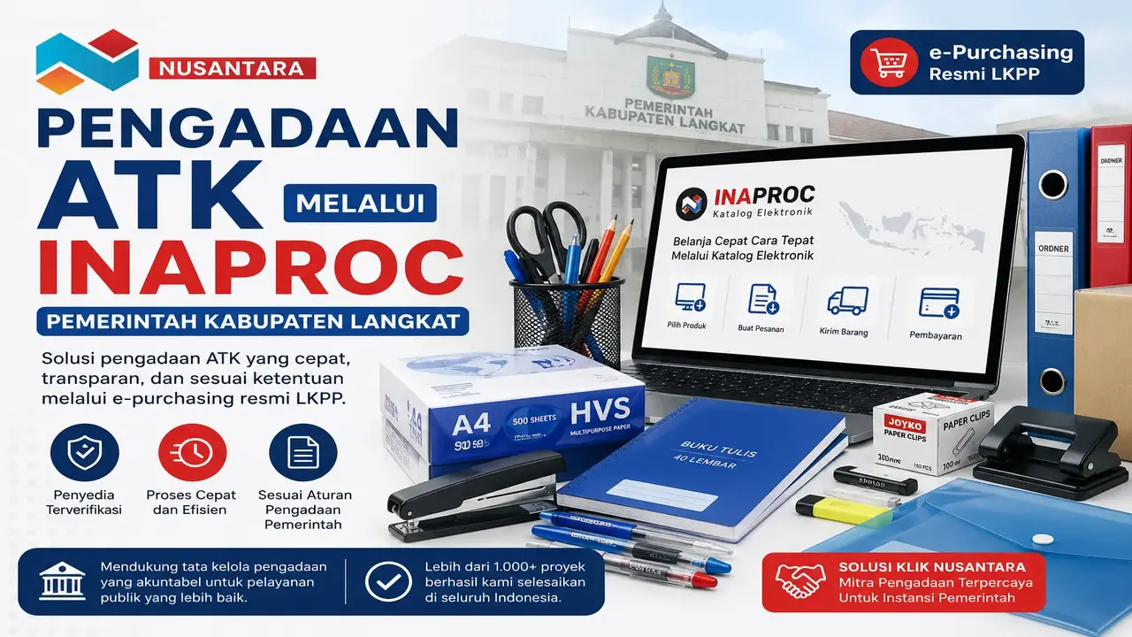 Inaproc Kabupaten Langkat untuk pengadaan ATK pemerintah daerah