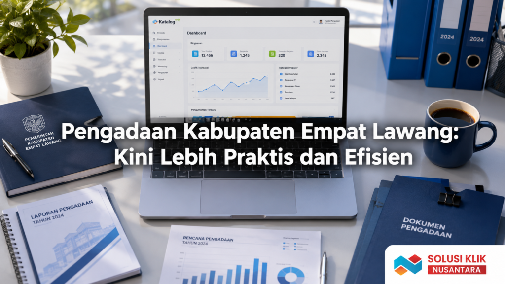 Feature image artikel pengadaan barang dan jasa Kabupaten Empat Lawang secara praktis melalui sistem digital.
