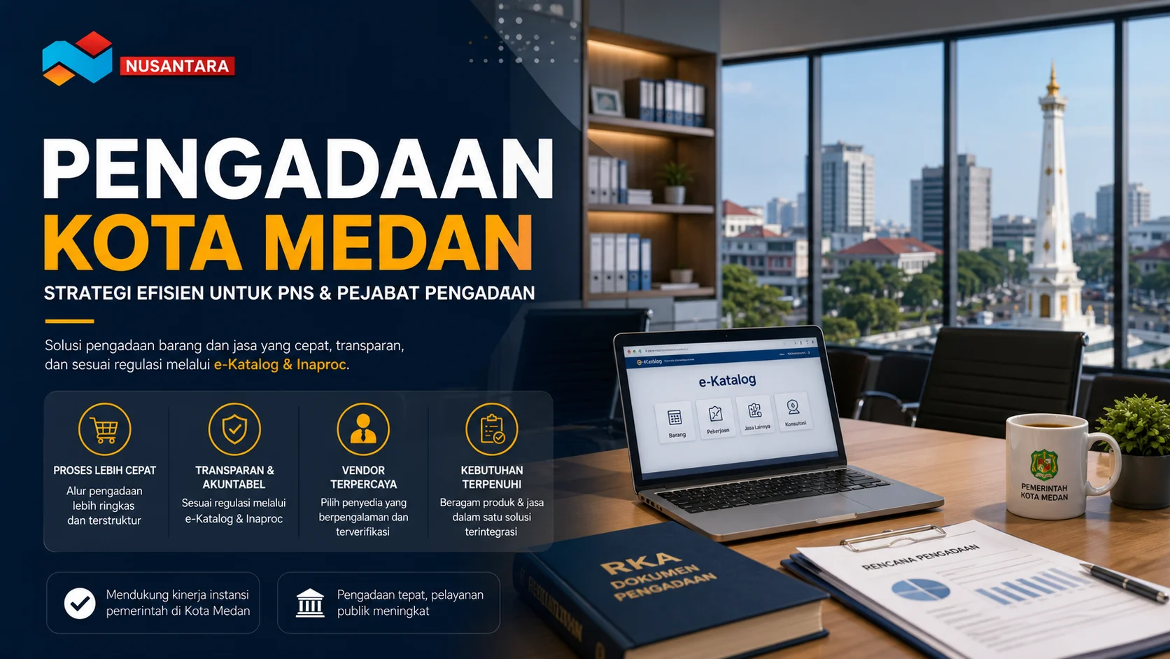 Banner pengadaan Kota Medan dengan desain profesional menampilkan interior kantor modern, laptop dengan tampilan e-Katalog, dokumen pengadaan, serta latar belakang Tugu SIB Medan.