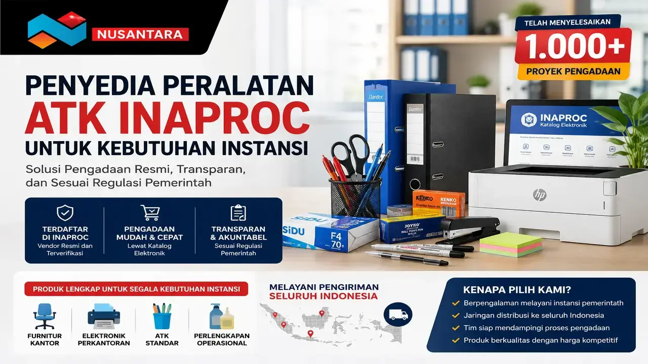 Penyedia Peralatan ATK Inaproc untuk kebutuhan instansi pemerintah