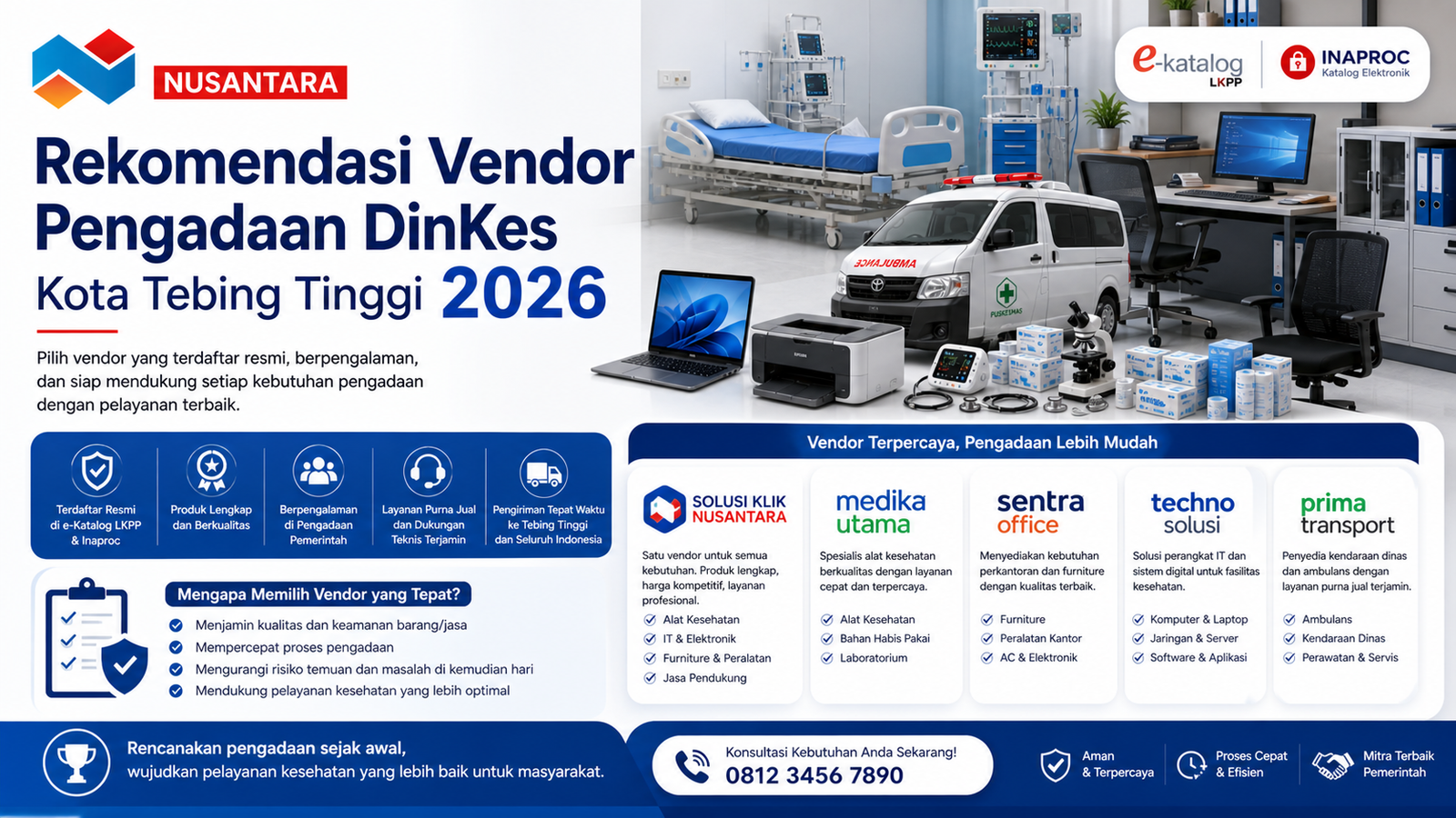 Banner 16:9 bertema rekomendasi vendor pengadaan DinKes Kota Tebing Tinggi 2026, menampilkan logo Nusantara, latar ruang medis dan kantor modern, serta ilustrasi alat kesehatan, perangkat IT, dan ambulans.