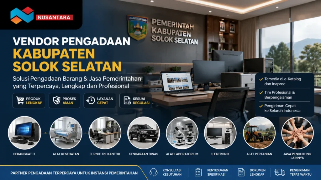 Vendor pengadaan barang dan jasa untuk instansi pemerintahan di Kabupaten Solok Selatan melalui sistem e-Katalog.
