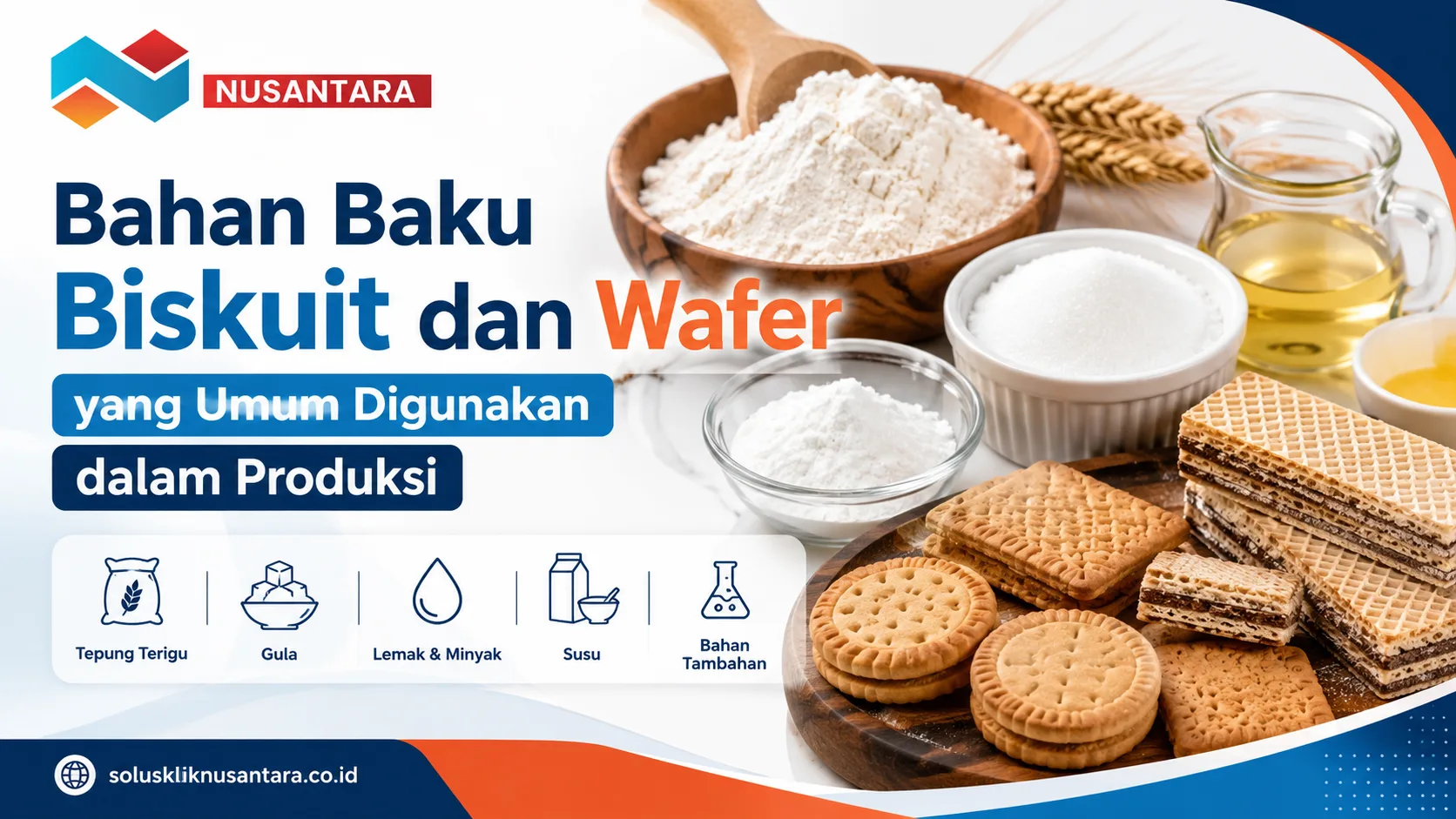 Ilustrasi gambar bahan baku biskuit dan wafer yang umum digunakan dalam produksi,
