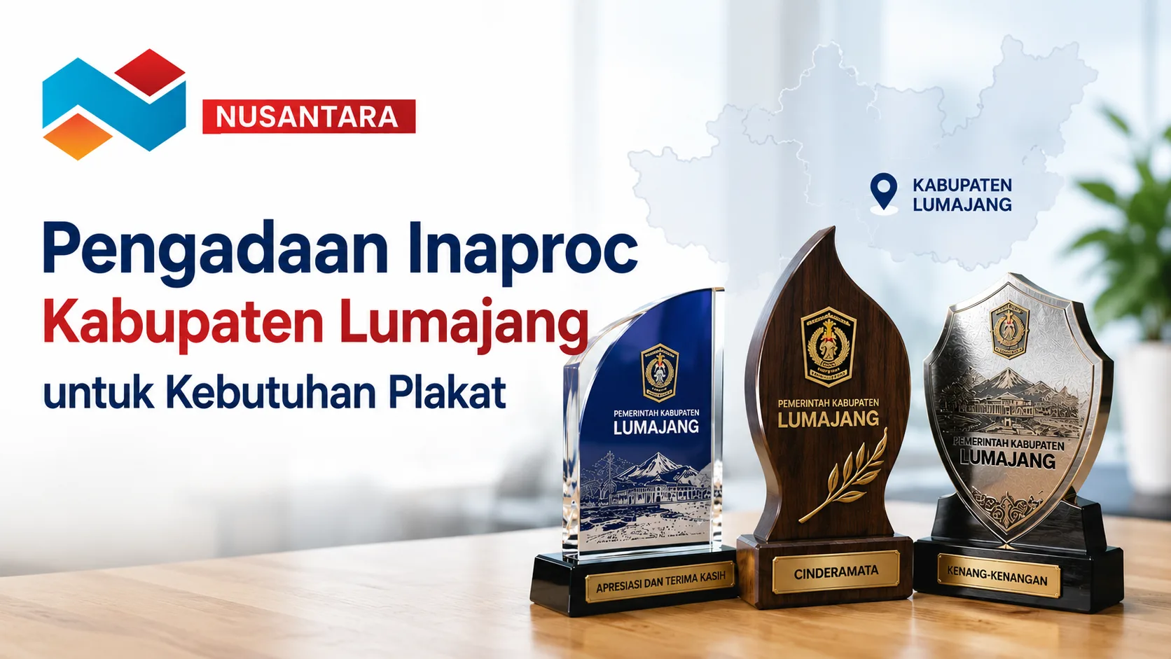 Pengadaan Inaproc Kabupaten Lumajang untuk kebutuhan plakat dengan pilihan plakat akrilik, kayu, dan logam melalui e-Katalog.