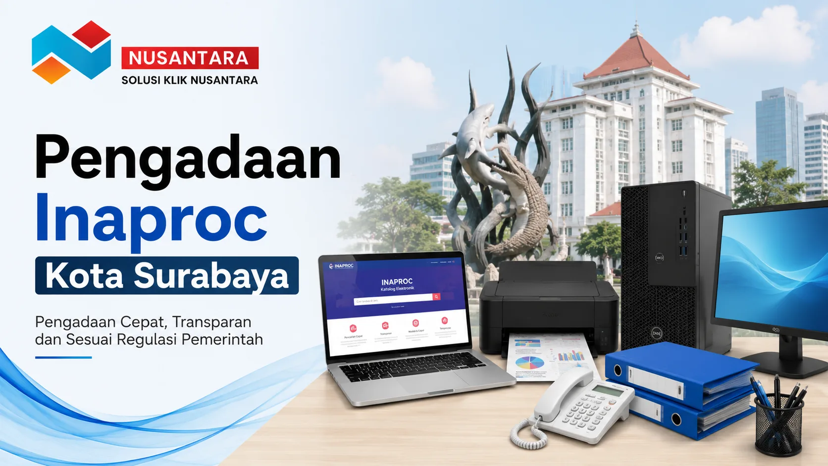Pengadaan Inaproc Kota Surabaya untuk Pengadaan Barang dan Jasa Pemerintah