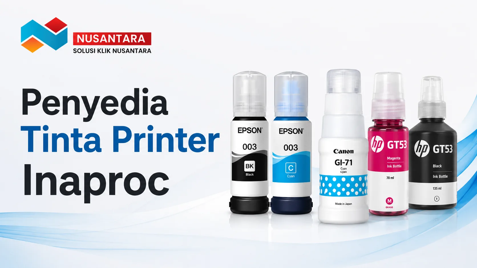 Penyedia Tinta Printer Inaproc untuk Pengadaan Instansi Pemerintah