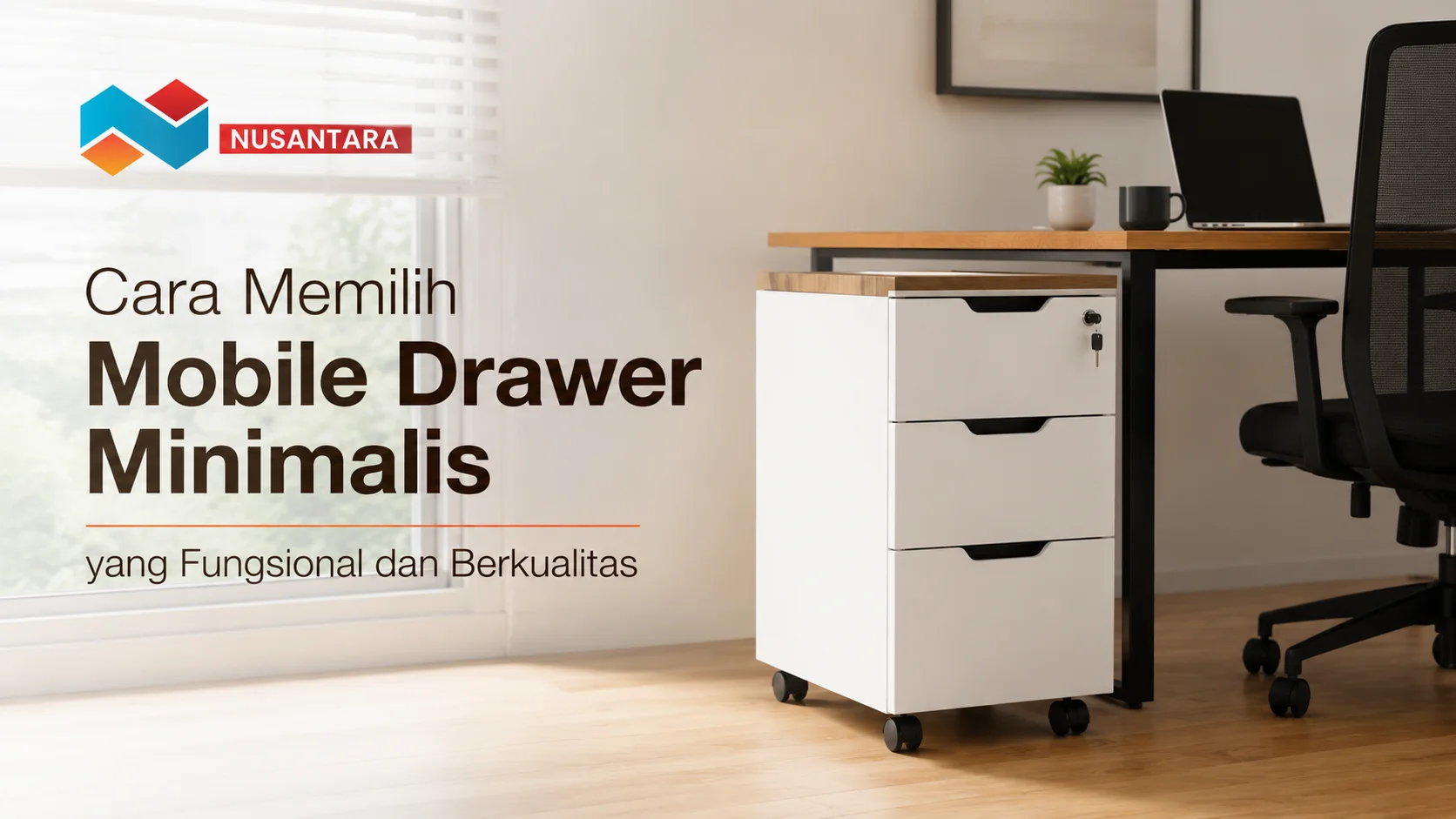 Ilustrasi gambar cara memilih mobile drawer minimalis yang fungsional dan berkualitas untuk ruang kerja modern