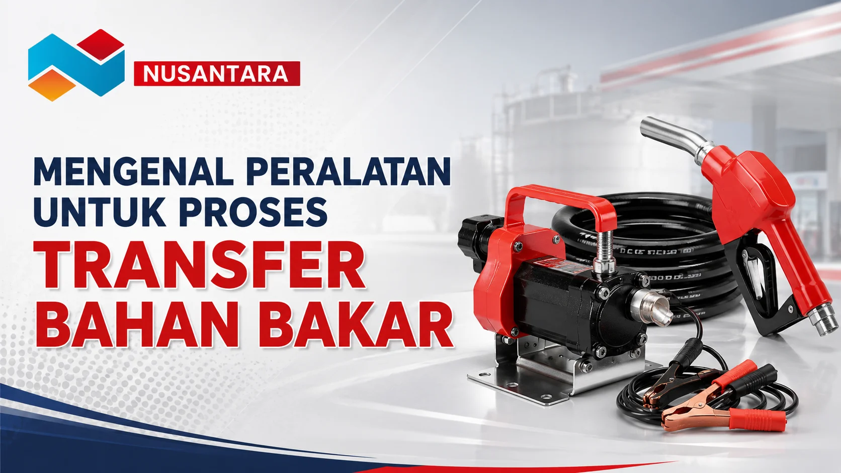 Apa itu Gasoline Pump untuk proses transfer bahan bakar