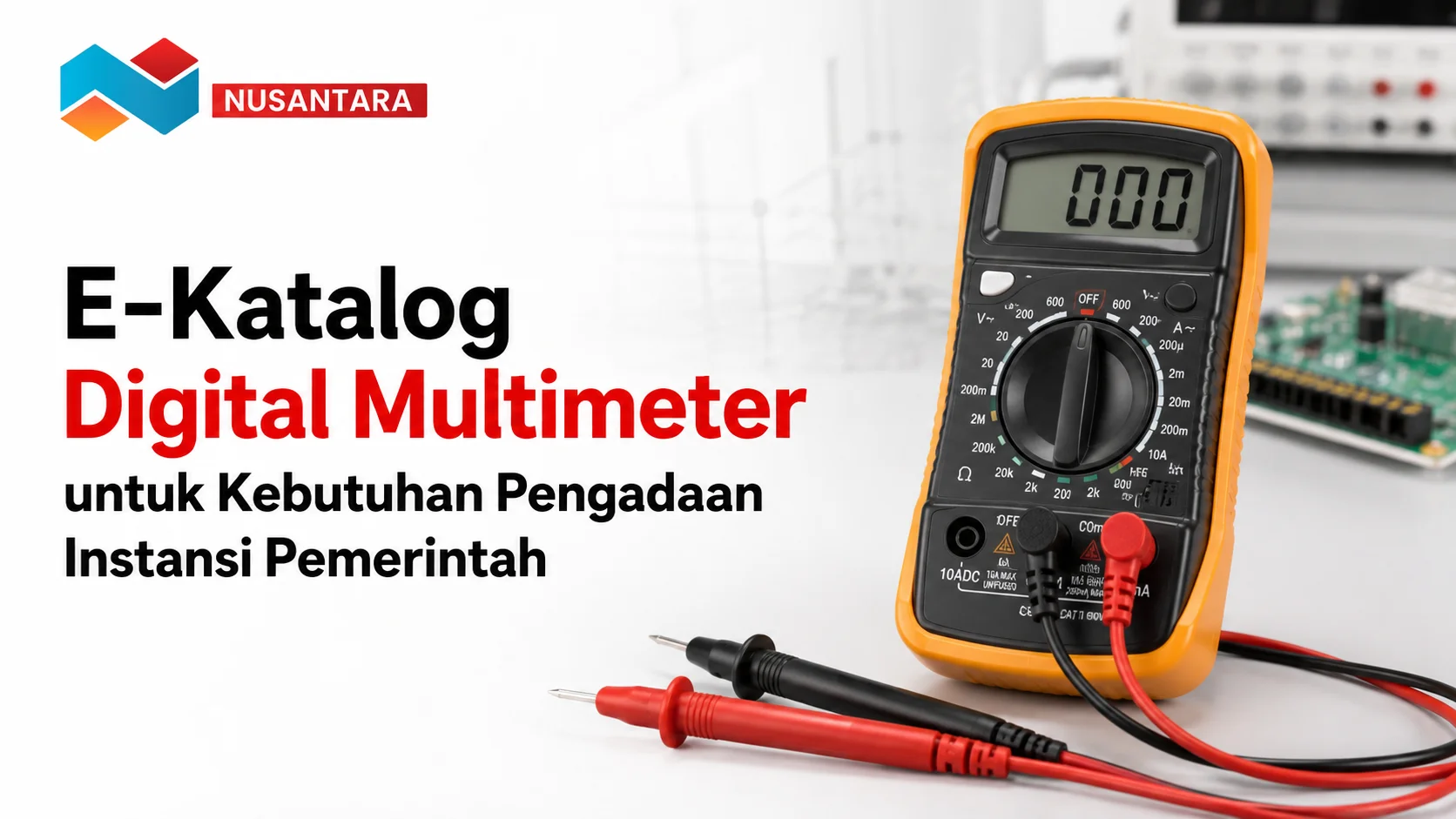 E-Katalog Digital Multimeter untuk Kebutuhan Pengadaan Instansi Pemerintah