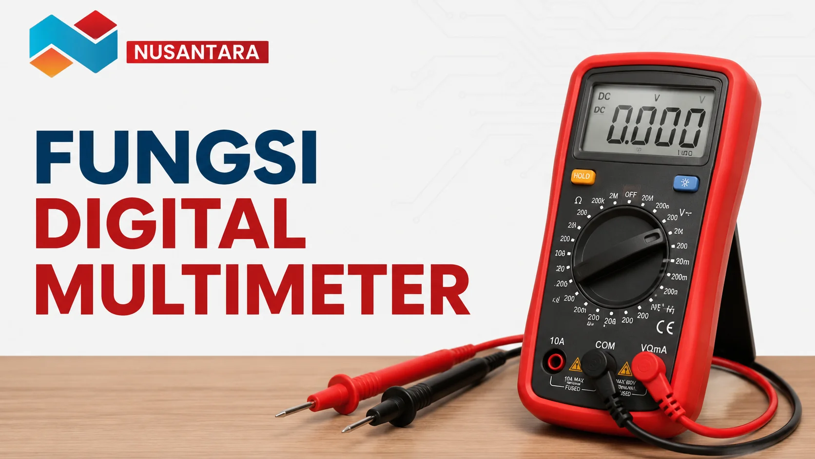 Fungsi Digital Multimeter untuk mengukur tegangan, arus, hambatan, dan parameter kelistrikan