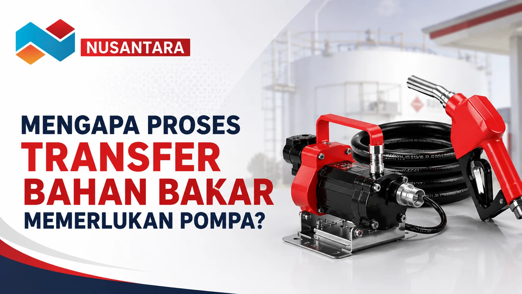 Fungsi Gasoline Pump dalam proses transfer bahan bakar